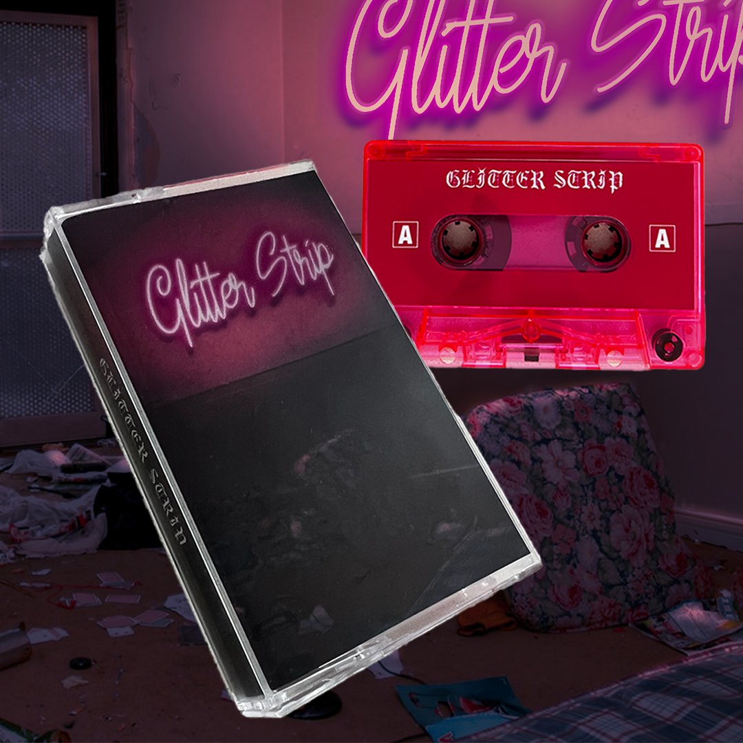 'GLITTER STRIP' Glitter Strip EP Tape